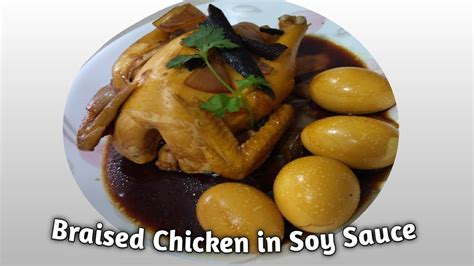 Braised Chicken In Soy Saucetada Channel Youtube