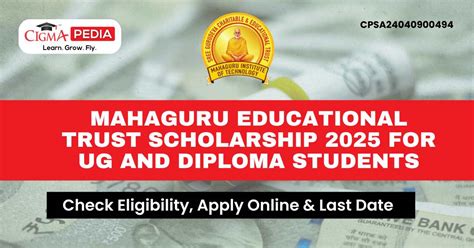 Mahaguru Educational Trust Scholarship 2025 for UG and Diploma Students