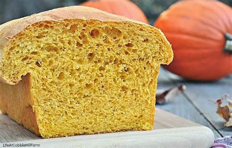 Pumpkin Yeast Bread Life At Cobble Hill Farm