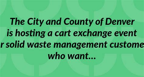 The City And County Of Denver Is Hosting A Cart Exchange Event For