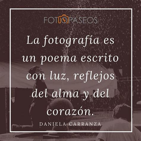 Frases Fotograf A Inspiraci N Para Fot Grafos Frases De Fotografos