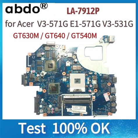 LA 7912P Motherboard For ACER Aspire V3 571G E1 571 E1 571G Laptop