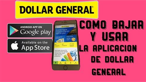 ESPAÑOL COMO BAJAR Y USAR LA APLICACIÓN DE DOLLAR GEBERAL YouTube