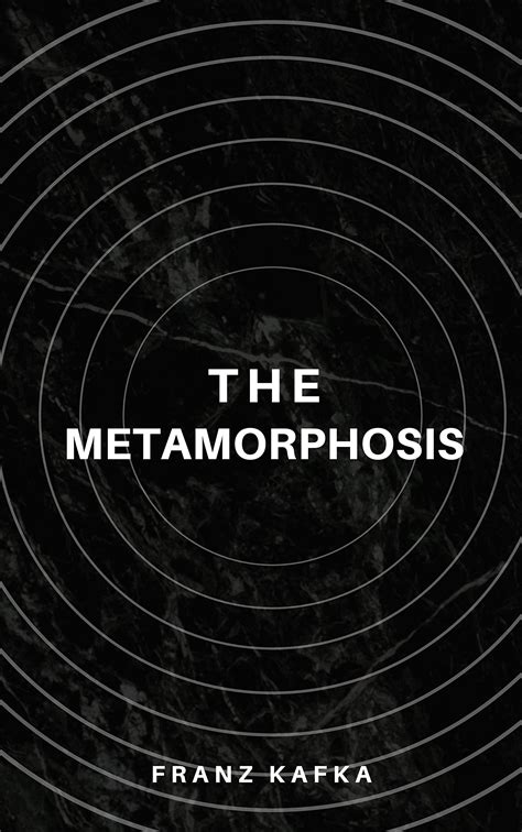 The Metamorphosis Original Classic Annotated By Franz Kafka Goodreads