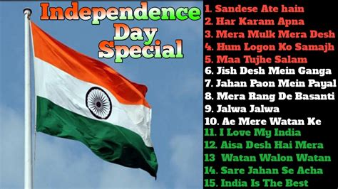 August 15th Special Songs Independence Day Songs Superhit Desh