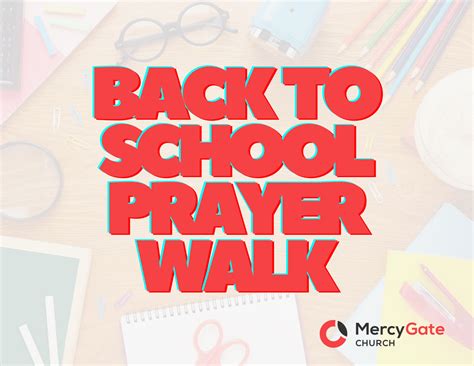 Back To School Prayer Walk Mercygate Church