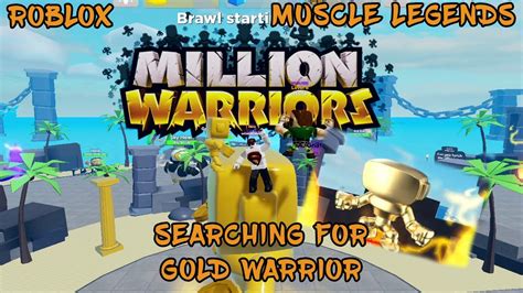 Muscle Legends Million Warriors Get Rich Gold Warrior Pet Youtube