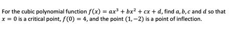 SOLVED For The Cubic Polynomial Function F X Ax 3 Bx 2 Cx D