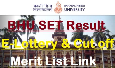 Bhu Set Result E Lottery Chs Entrance Exam Cut Off Marks