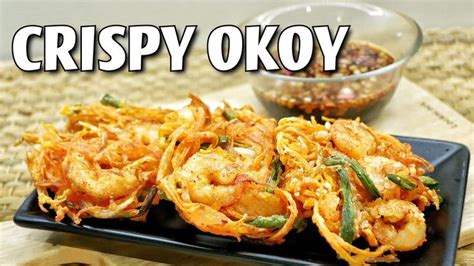 Crispy Okoy Recipe With Prawns Shrimp And Vegetable Fritters Okoy Kalabasa Recipe With Hipon