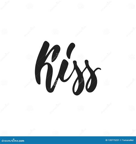 Kiss Hand Drawn Wedding Romantic Lettering Phrase Isolated On The