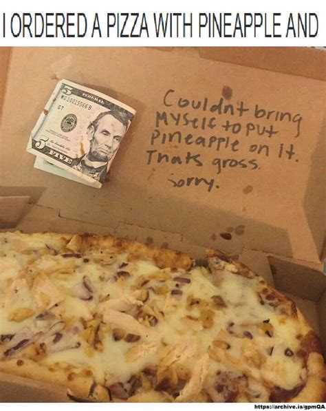 Not What I Paid For Pineapple On Pizza Debate Pineapple Pizza