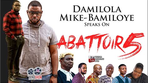 ABATTOIR Season 5 What To Expect Damilola Mike Bamiloye Speaks