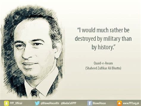 #HappyBirthDaySZAB: Famous quotes from Shaheed Zulfikar Ali Bhutto ...