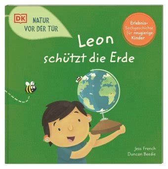 Natur vor der Tür Leon schützt Erde Dorling Kindersley Książka