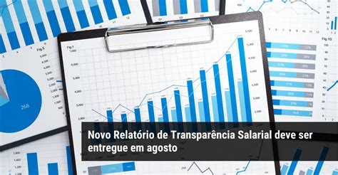 Novo Relatório de Transparência Salarial deve ser entregue em agosto