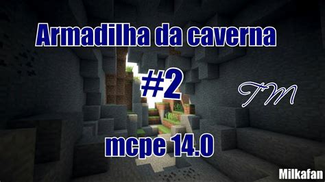 Minicreft Armadilhas 3 A Armadilha Da Caverna 2 YouTube