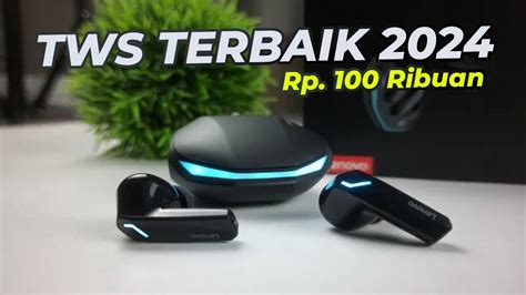 Rekomendasi Tws Murah Terbaik Harga Ribuan Youtube