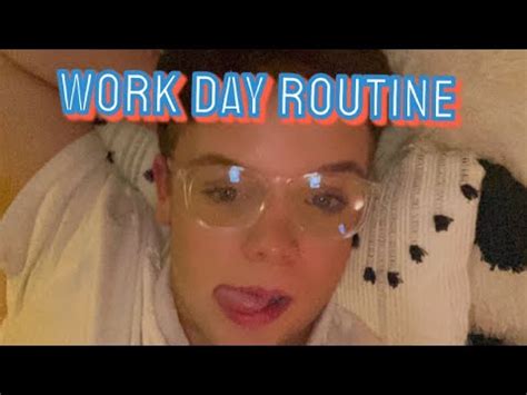 My Work Day Routine Youtube