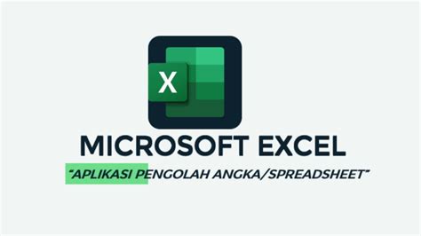 Belajar Microsoft Excel Aplikasi Pengolah Angkaspreadsheet Part 1