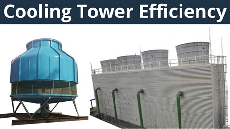 How To Calculate Cooling Tower Efficiency Cooling Tower Efficiency