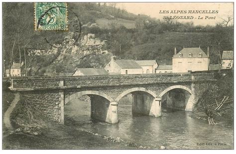 72 SAINT LEONARD DES BOIS Le Pont 1907