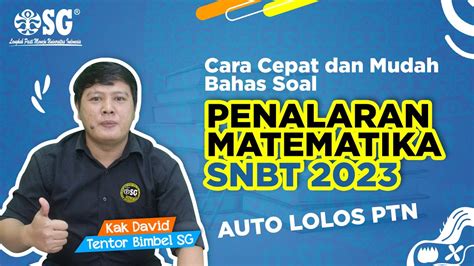 Bahas Soal Penalaran Umum Snbt 2023 Tes Skolastik Tps Utbk Tips Mudah Cepat Paham Youtube