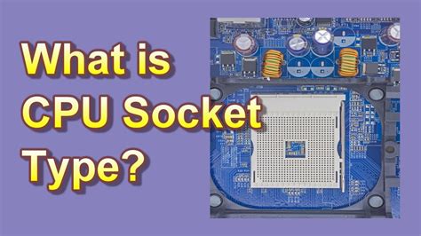 What Is Cpu Socket Type Youtube