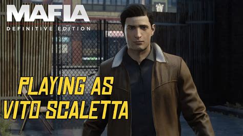 Playing As Vito Scalleta In Mafia 1 Remake Mod Mafia Definitive