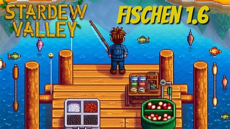 Stardew Valley Angeln Neuerungen Mit Youtube