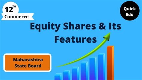 What Is Equity Shares Features Of Equityshares 12th Standard Sp