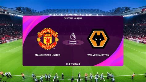 Manchester United Vs Wolves Premier League 2020 21 Prediction Youtube