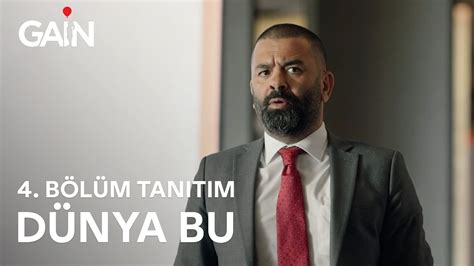 Dünya Bu 4 Bölüm Şimdi GAİN de YouTube