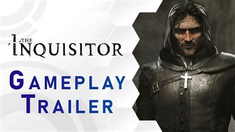 The Inquisitor Gameplay Trailer De Youtube