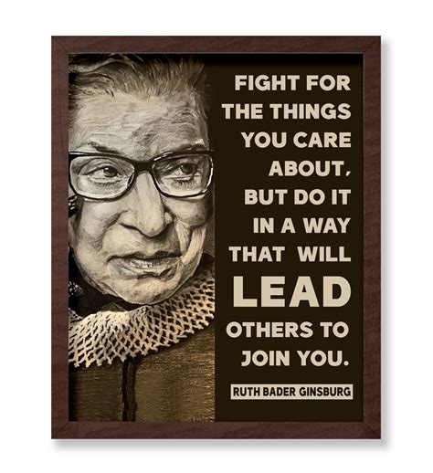 Poster Master Fight For The Things You Care About Poster - Ruth Bader