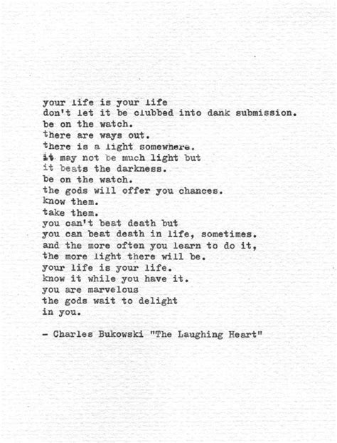 The Laughing Heart Charles Bukowski Charles Bukowski Quotes Charles