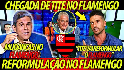 TITE CHEGA NA SEGUNDA FEIRA no FLAMENGO MUDANÇAS NA ESCALAÇÃO DO