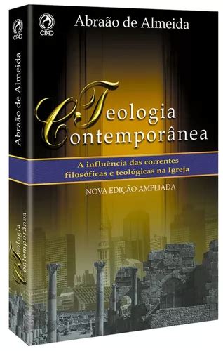 Livro Teologia Contemporânea Abraão De Almeida Parcelamento sem juros