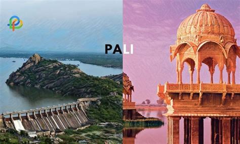 Pali: Enjoy The Top Spots In The Buddhist City Of Rajasthan!