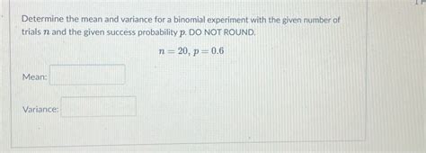 Answered Determine The Mean And Variance For A Bartleby