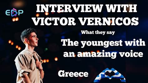 Victor Vernicos What They Say Greece Eurovision Interview