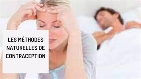 Les Méthodes Naturelles De Contraception Youtube