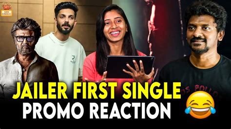 Kaavaalaa Jailer First Single PROMO REACTION Rajinikanth Nelson