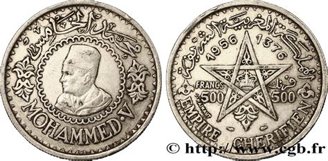 MAROC PROTECTORAT FRANÇAIS 500 Francs Mohammed V an AH1376 1956 Paris