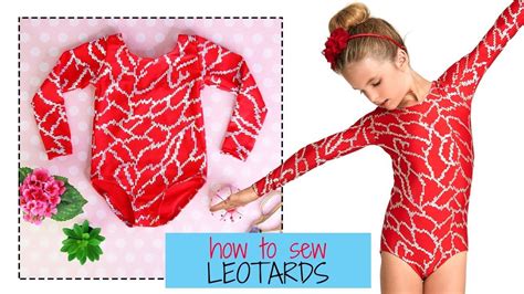 How To Make A Leotard Sew Along With Leotard 4 Youtube In 2020