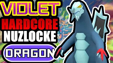 Pokémon Violet Hardcore Nuzlocke Dragon Types Only No items No