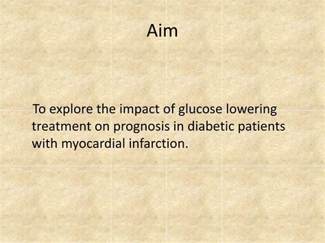 Ppt Glycemic Control For Myocardial Infraction Powerpoint Presentation Id 2327570