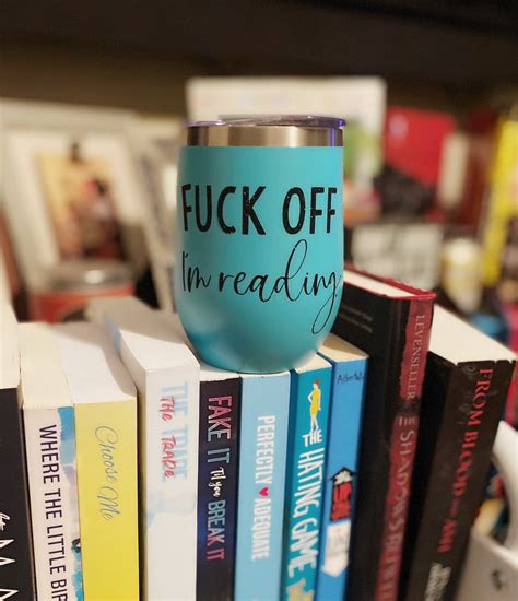 Fuck Off Im Reading Tumbler Etsy