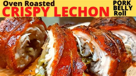 Crispy Lechon Belly L Oven Roasted How To Make It Juicy Moist And