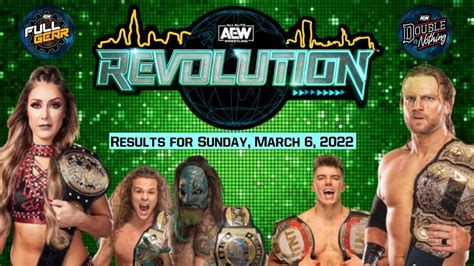 Aew Revolution 2022 Results Youtube